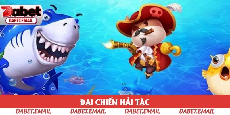 Trải nghiệm game đại chiến Hải Tặc luôn hot mỗi ngày Trải nghiệm game đại chiến Hải Tặc luôn hot mỗi ngày