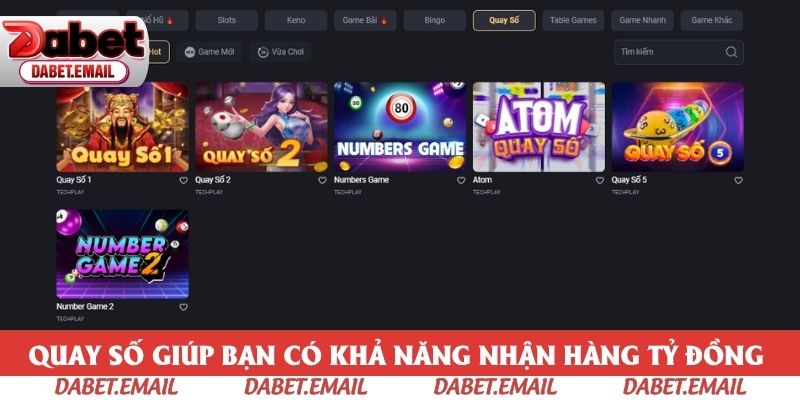 Quay số giúp bạn có khả năng nhận hàng tỷ đồng chỉ trong lượt quay