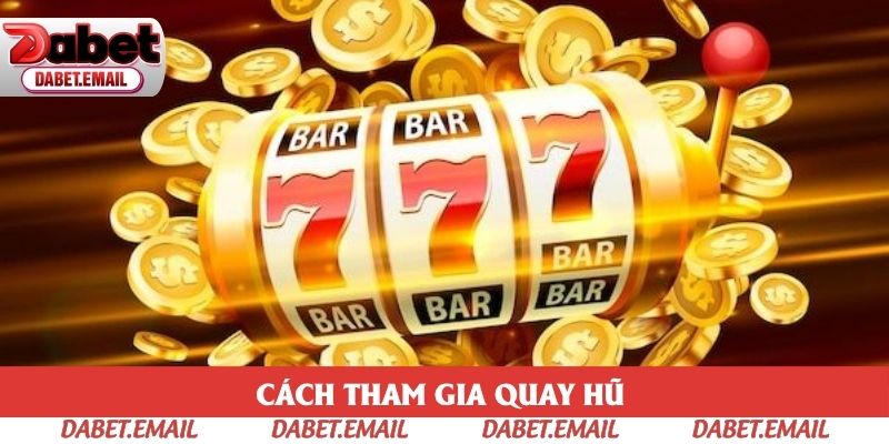 Hướng dẫn cách tham gia slot game cơ bản tại nhà cái Hướng dẫn cách tham gia slot game cơ bản tại nhà cái
